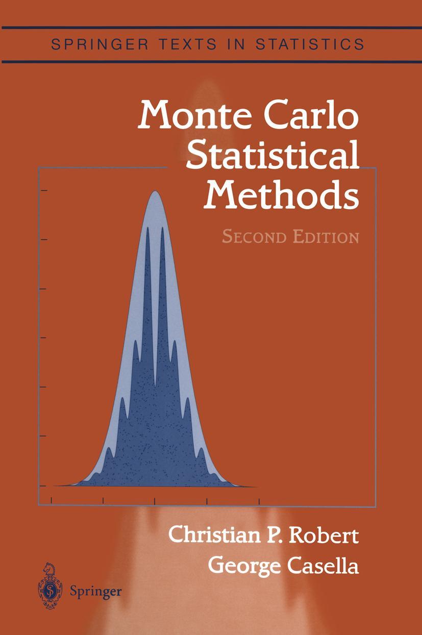 Cover: 9781441919397 | Monte Carlo Statistical Methods | George Casella (u. a.) | Taschenbuch