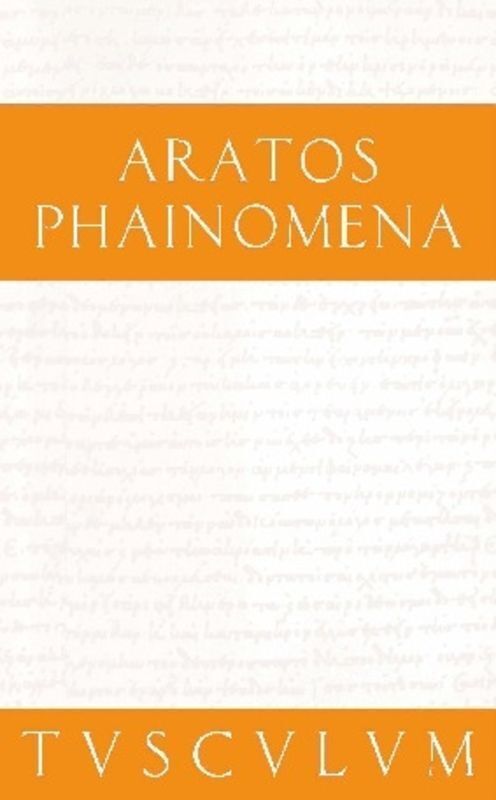 Cover: 9783050053899 | Phainomena. Sternbilder und Wetterzeichen | Griech.-Dtsch. | Aratos