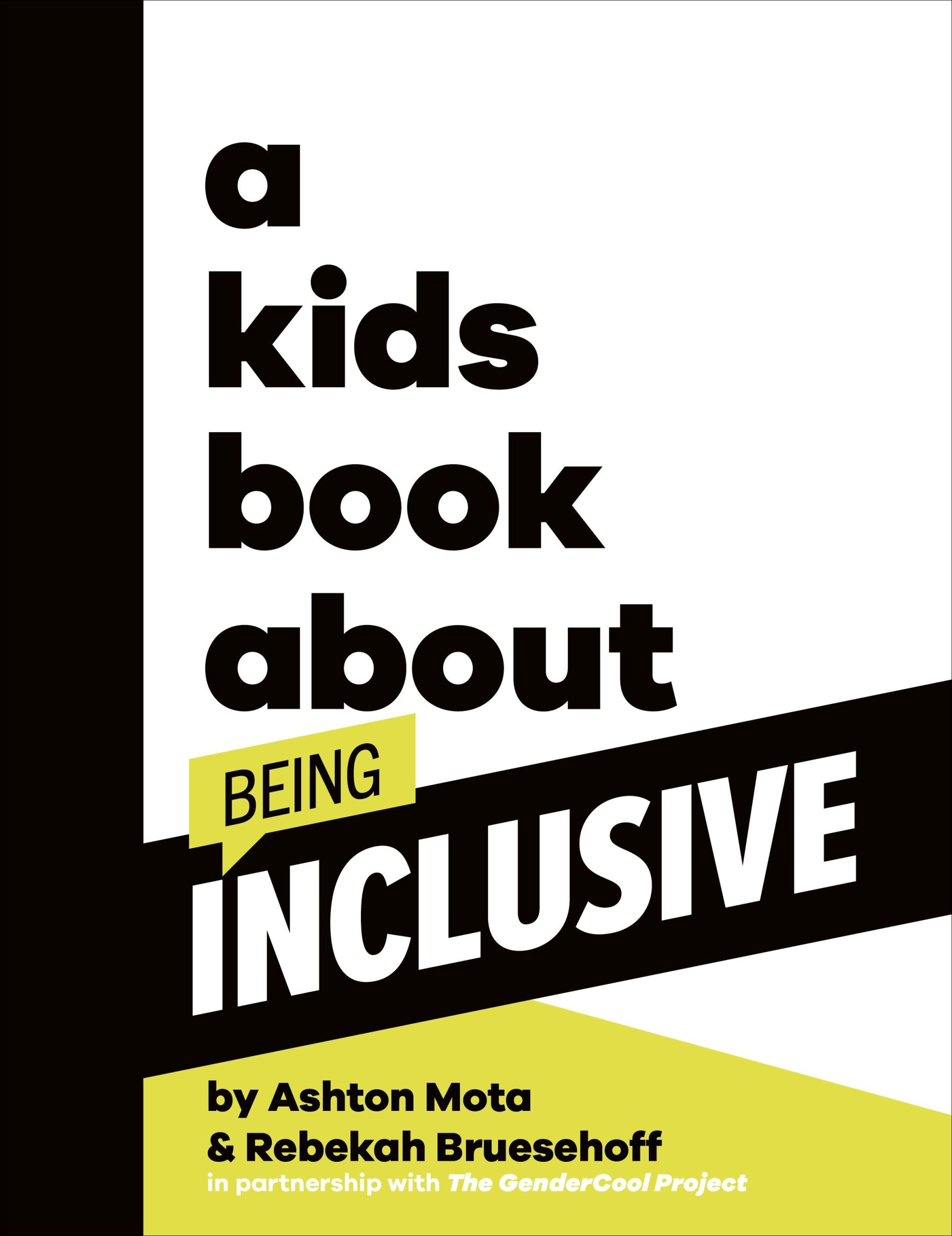 Cover: 9780241656280 | A Kids Book About Being Inclusive | Ashton Mota (u. a.) | Buch | 2024