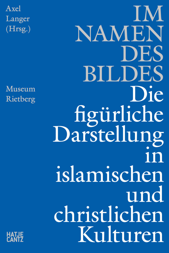 Cover: 9783775747325 | Im Namen des Bildes | Axel Langer (u. a.) | Buch | 504 S. | Deutsch