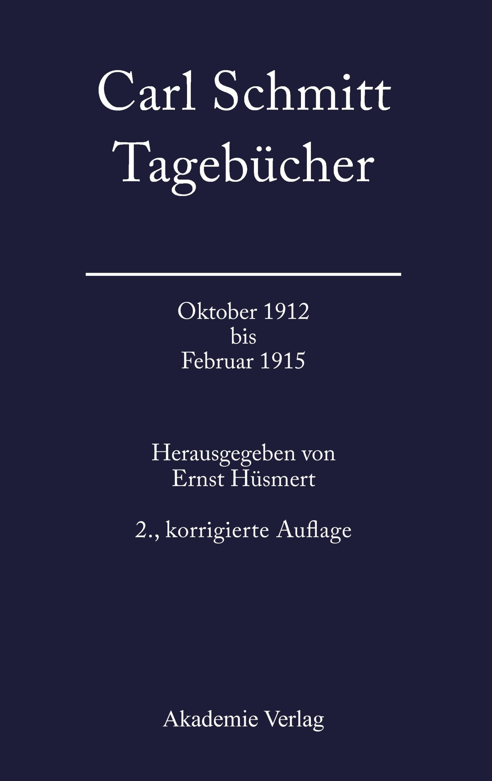 Cover: 9783050040936 | Oktober 1912 bis Februar 1915 | Ernst Hüsmert | Buch | VI | Deutsch