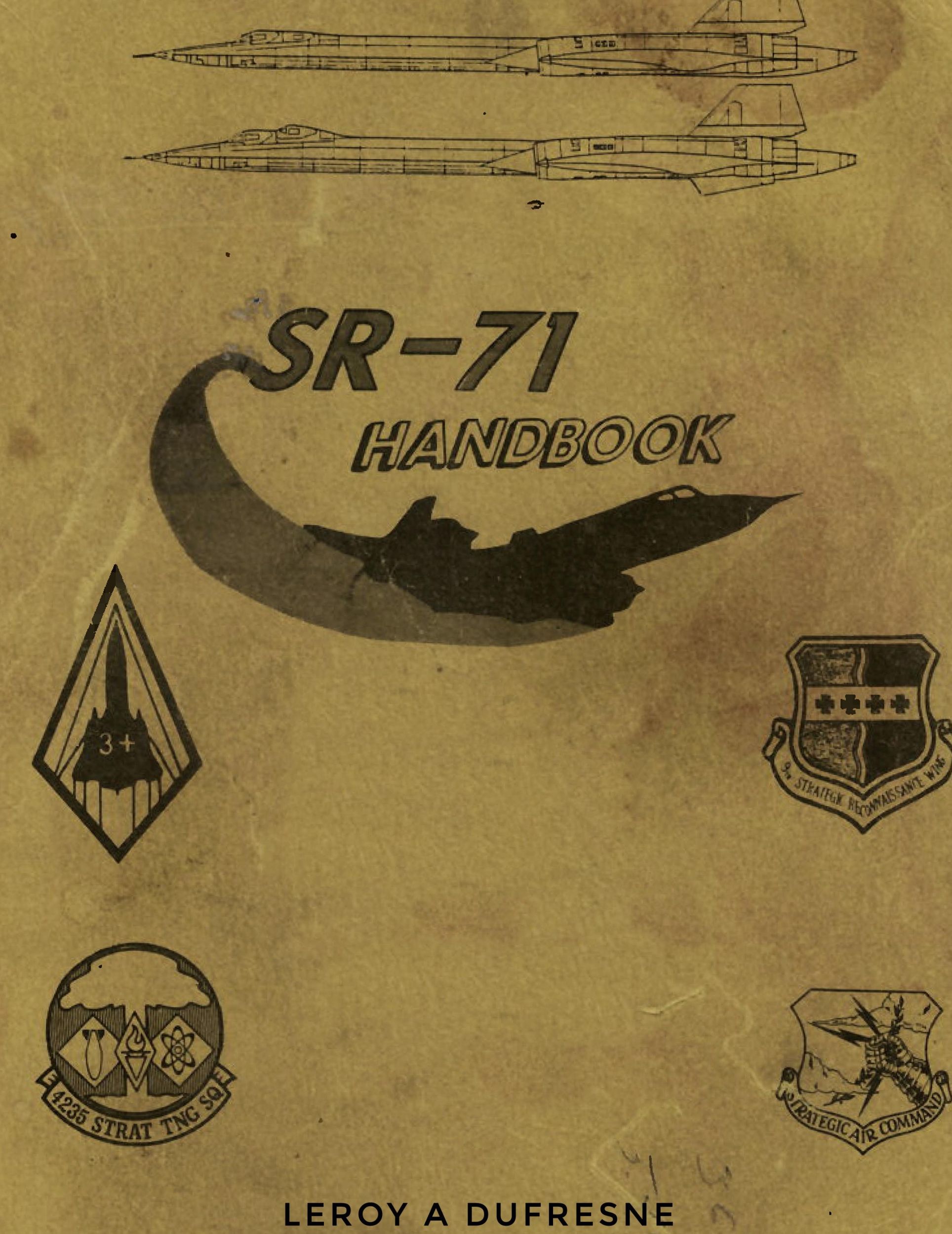 Cover: 9781646101436 | SR-71 Handbook | Leroy A Dufresne | Buch | Englisch | 2020