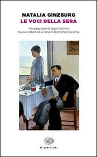 Cover: 9788806229191 | Le voci della sera | Natalia Ginzburg | Taschenbuch | Italienisch