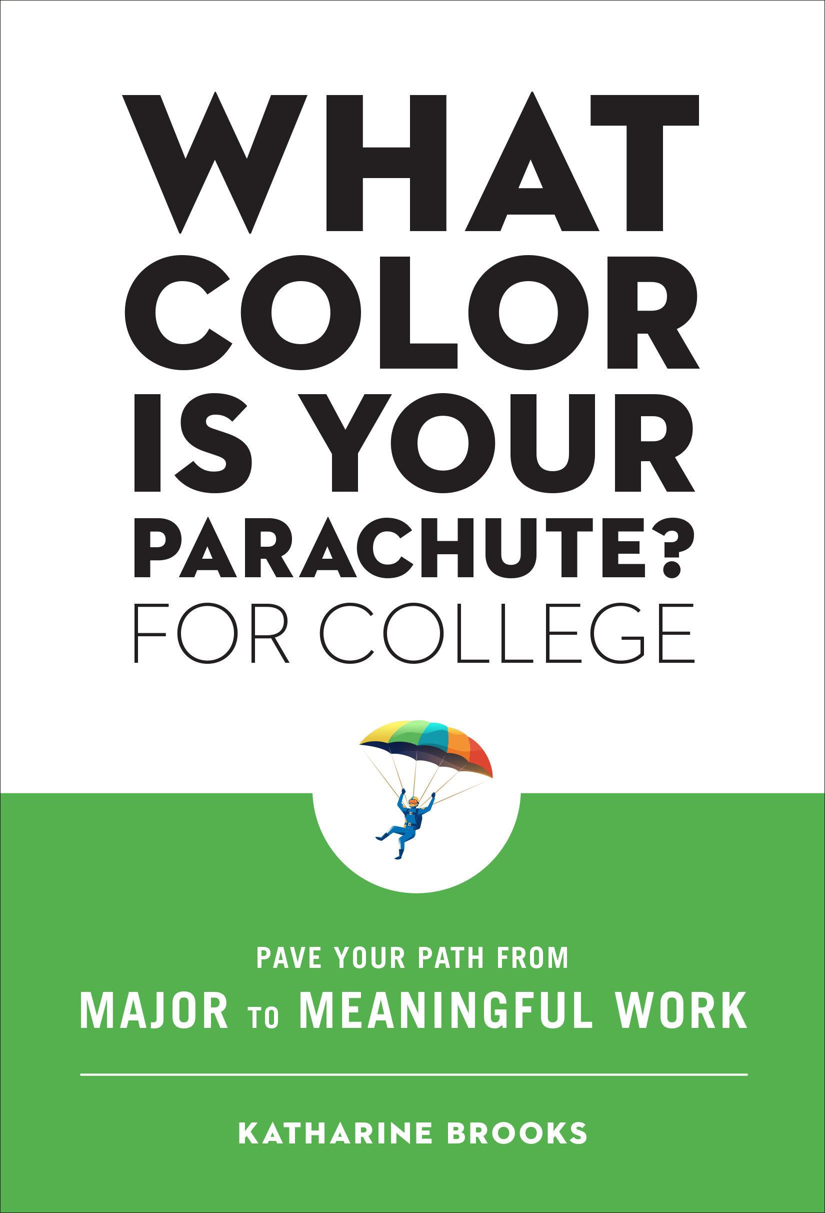 Cover: 9781984857569 | What Color Is Your Parachute? for College: Pave Your Path from...