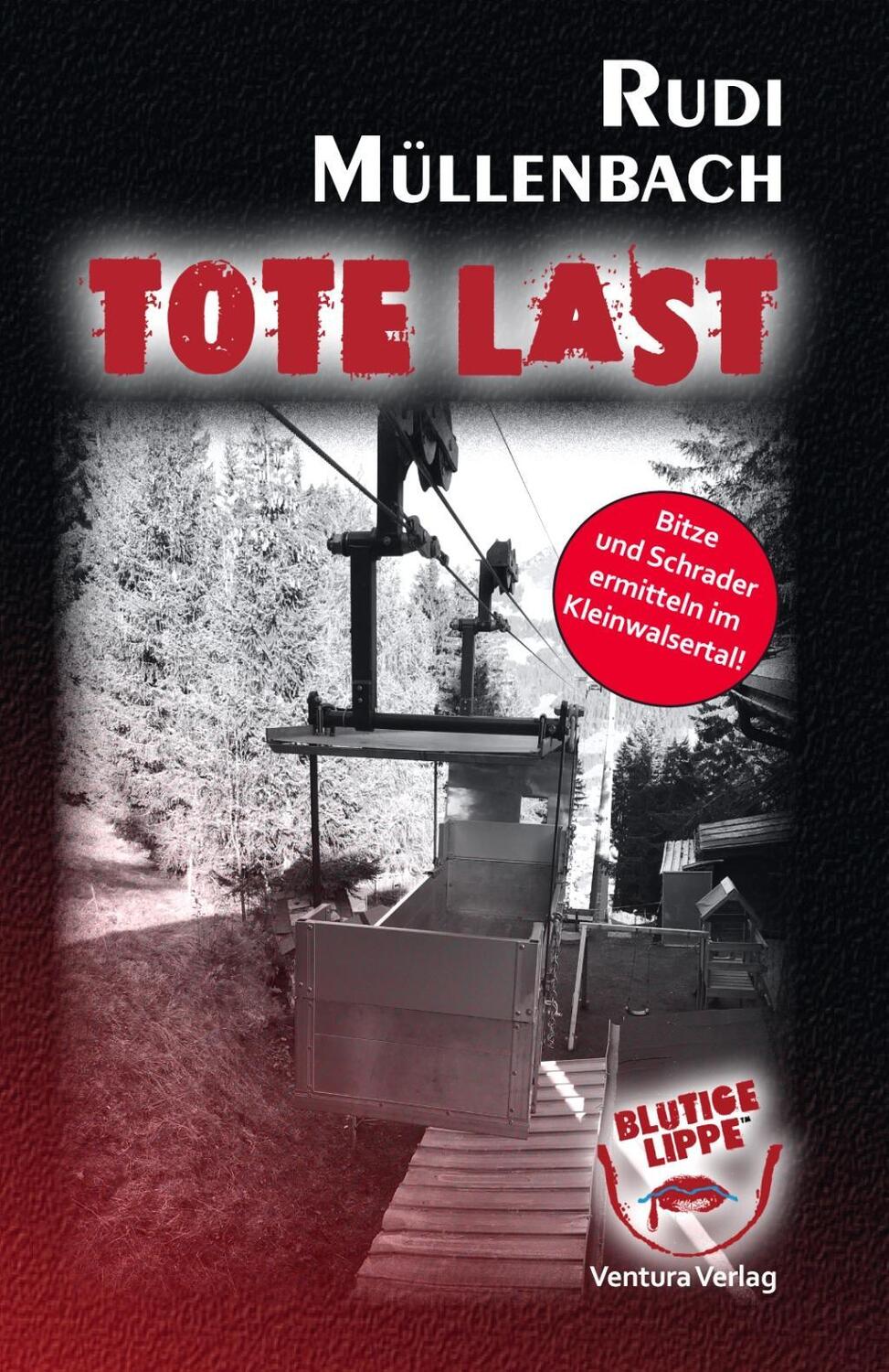 Cover: 9783940853660 | Tote Last | Bitze und Schrader ermitteln im Kleinwalsertal | Buch