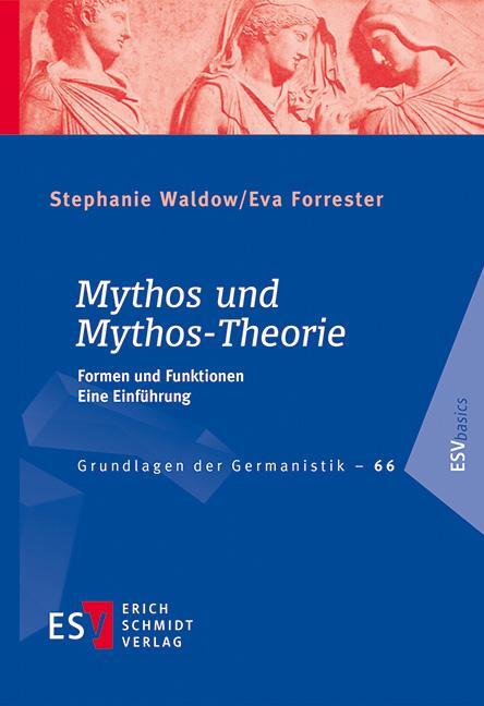 Cover: 9783503209453 | Mythos und Mythos-Theorie | Formen und Funktionen - - Eine Einführung