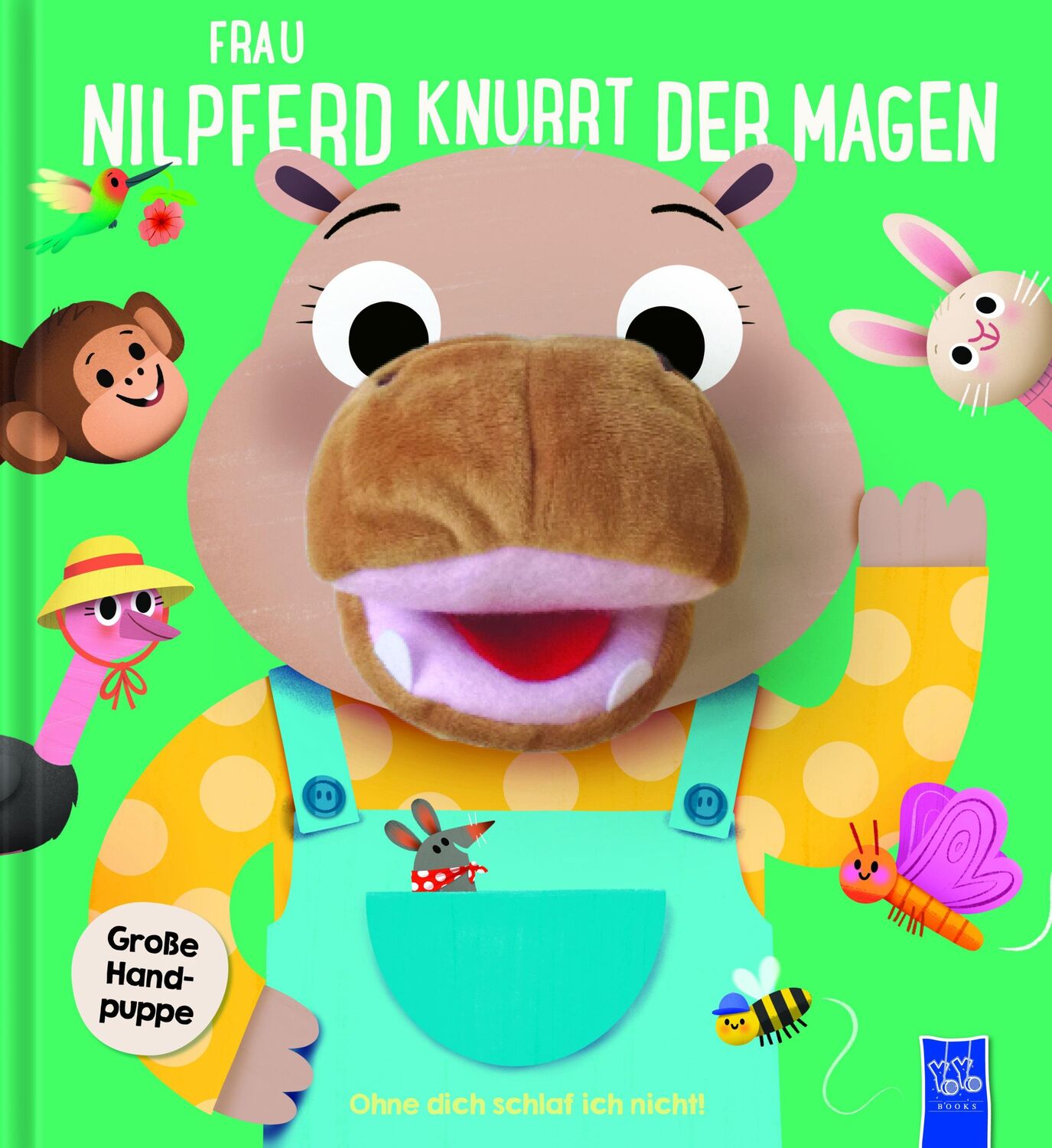 Cover: 9789464222654 | Ohne dich schlaf ich nicht - Frau Nilpferd knurrt der Magen | Buch