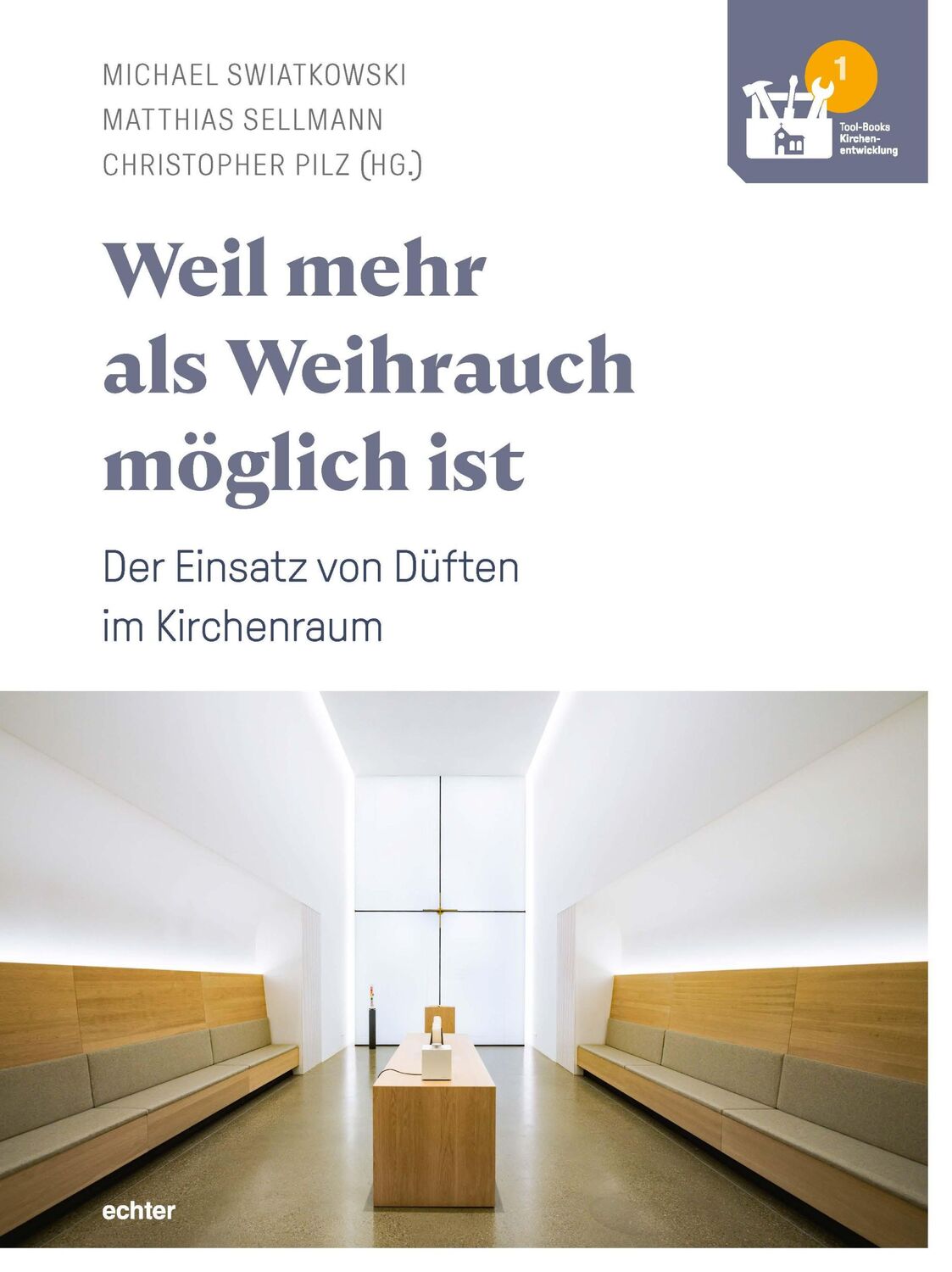 Cover: 9783429056186 | Weil mehr als Weihrauch möglich ist - Duftmarketing im Kirchenraum