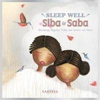 Cover: 9781911373926 | Sleep Well, Siba and Saba | Nansubuga Nagadya Isdahl | Taschenbuch