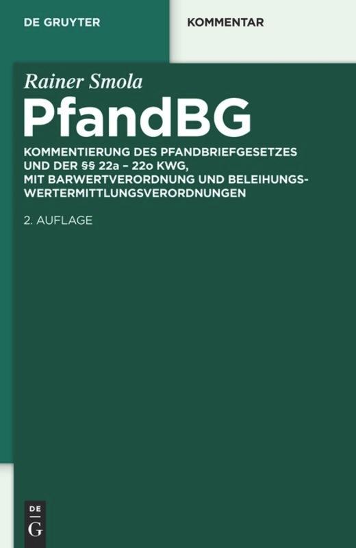 Cover: 9783110290851 | Pfandbriefgesetz | Rainer Smola | Buch | Deutsch | 2014 | De Gruyter