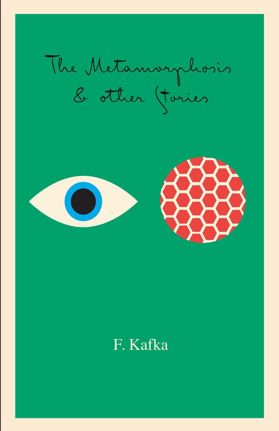 Cover: 9780805210576 | The Metamorphosis | and Other Stories | Franz Kafka | Taschenbuch