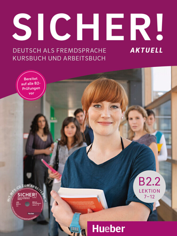 Cover: 9783196212075 | Sicher! aktuell B2.2, Kurs- und Arbeitsbuch mit MP3-CD zum Arbeitsbuch