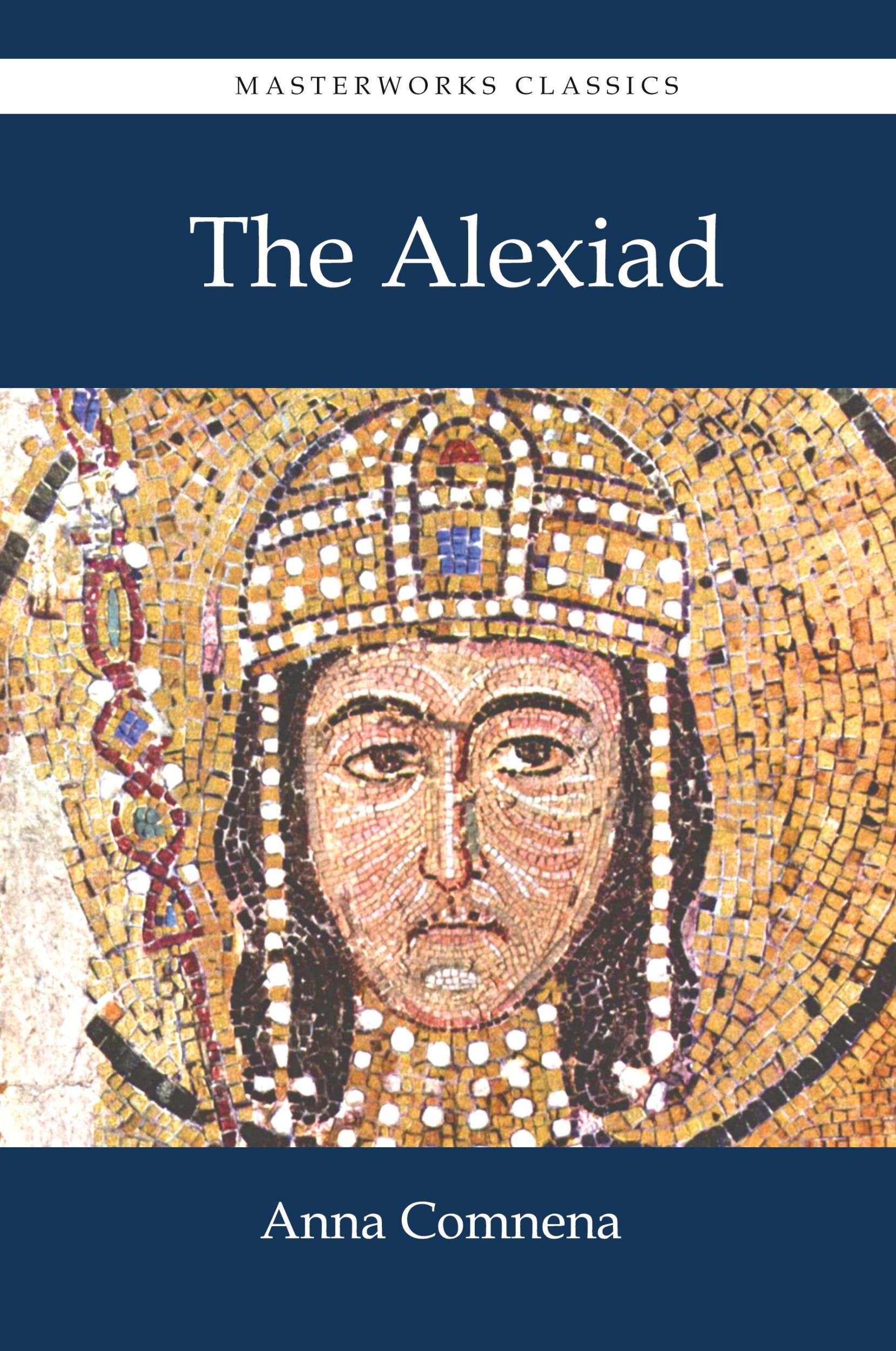 Cover: 9781627301121 | The Alexiad | Anna Comnena | Taschenbuch | Englisch | 2015