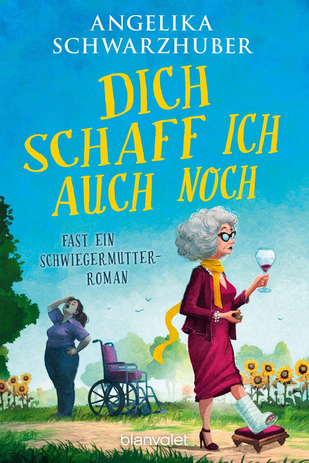 Cover: 9783734113185 | Dich schaff ich auch noch | Fast ein Schwiegermutter-Roman | Buch