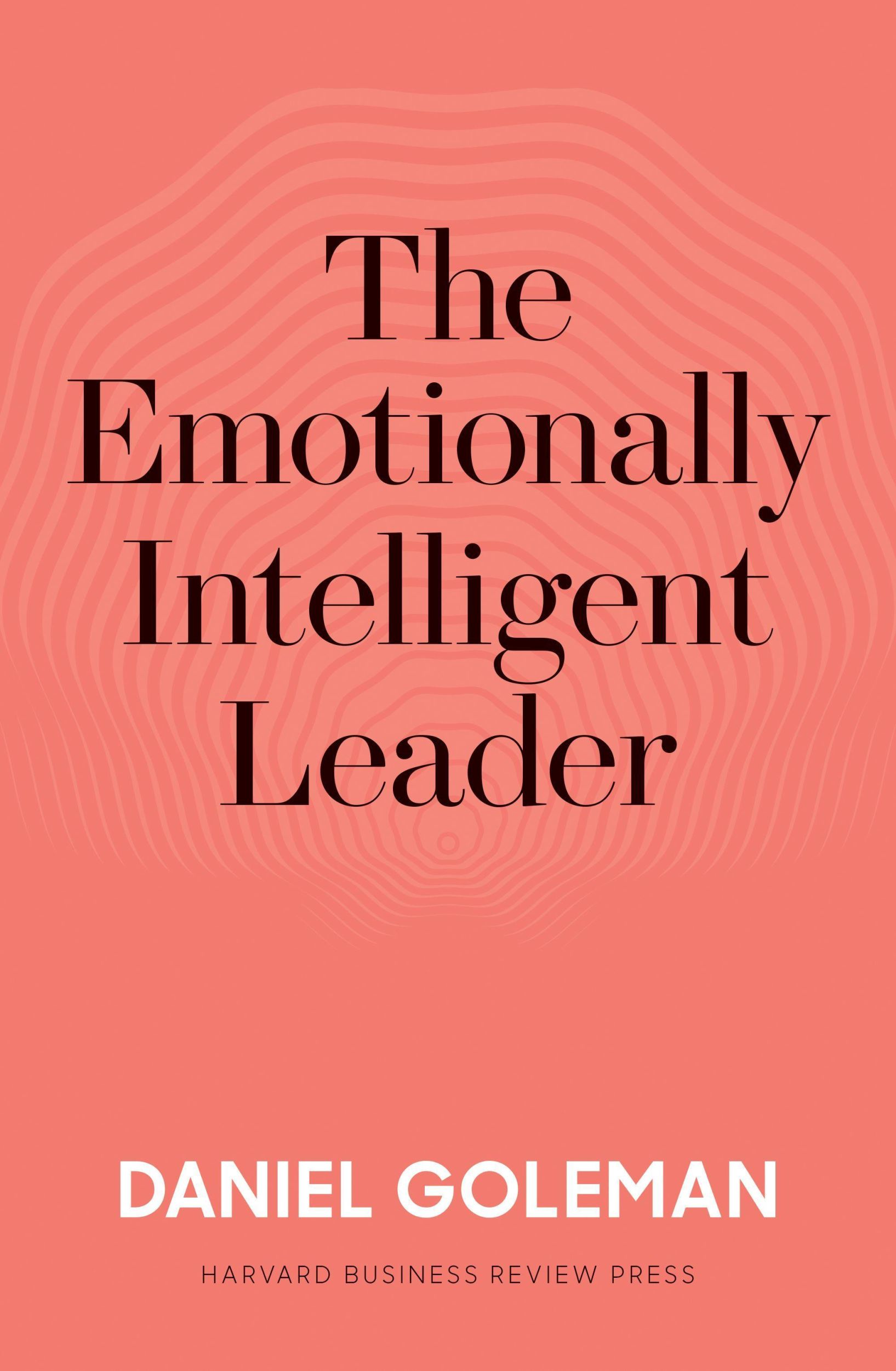 Cover: 9781633697331 | The Emotionally Intelligent Leader | Daniel Goleman | Buch | 210 S.