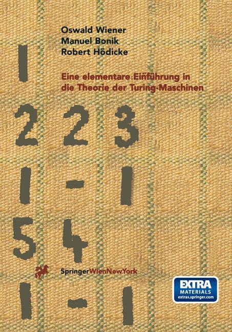 Cover: 9783211827697 | Eine elementare Einführung in die Theorie der Turing-Maschinen | Buch