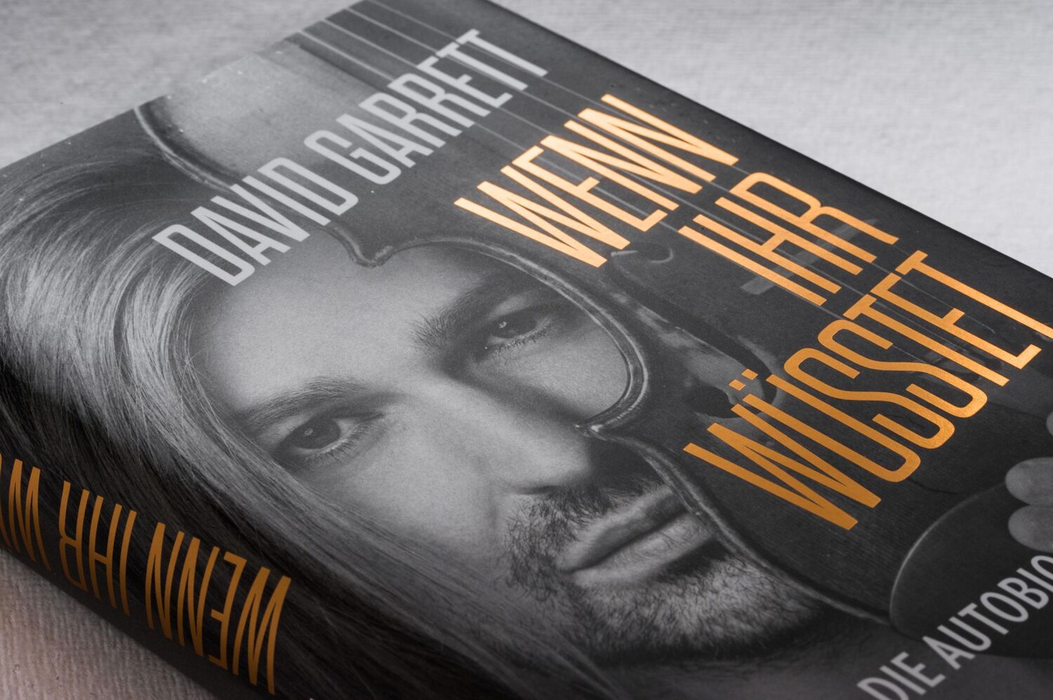 Bild: 9783453218338 | Wenn ihr wüsstet | David Garrett (u. a.) | Buch | 368 S. | Deutsch