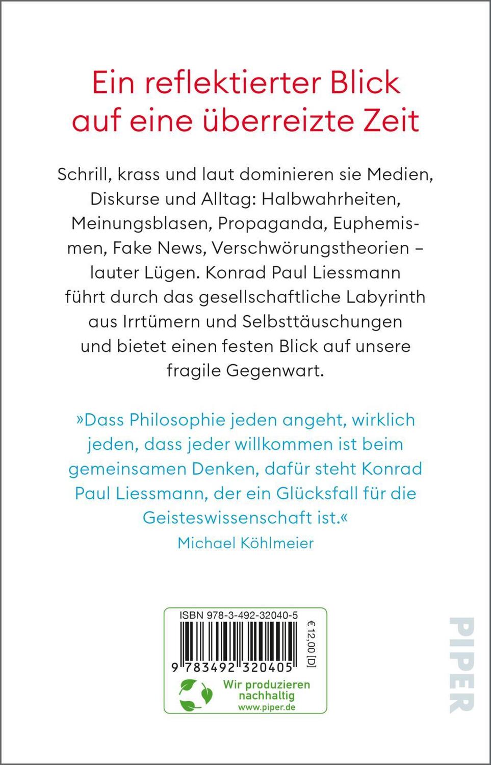 Rückseite: 9783492320405 | Lauter Lügen | Konrad Paul Liessmann | Taschenbuch | 256 S. | Deutsch