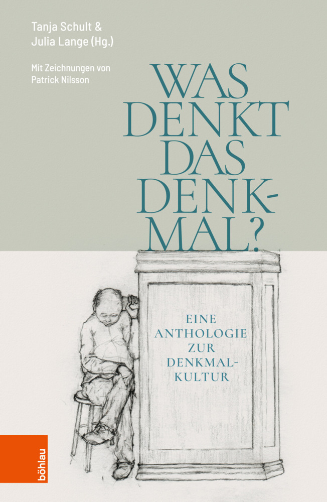 Cover: 9783412522803 | Was denkt das Denkmal? | Eine Anthologie zur Denkmalkultur | Buch