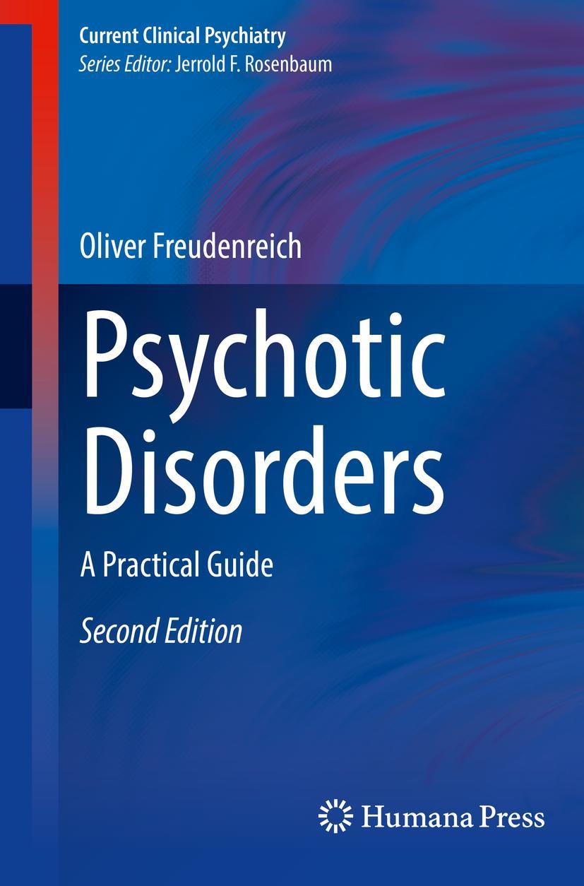 Cover: 9783030294526 | Psychotic Disorders | A Practical Guide | Oliver Freudenreich | Buch