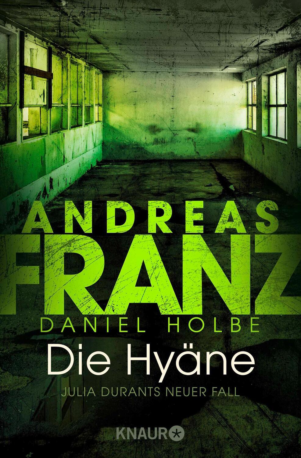 Cover: 9783426513750 | Die Hyäne | Julia Durants neuer Fall | Andreas Franz (u. a.) | Buch