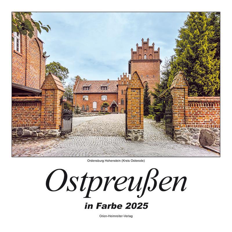 Cover: 9783890938066 | Ostpreußen in Farbe 2025 | Heimatkalender | Orion-Heimreiter-Verlag