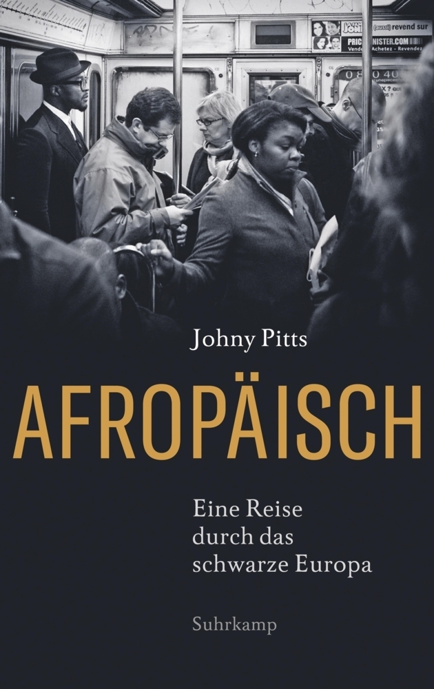 Cover: 9783518429419 | Afropäisch | Johny Pitts | Buch | 461 S. | Deutsch | 2020 | Suhrkamp