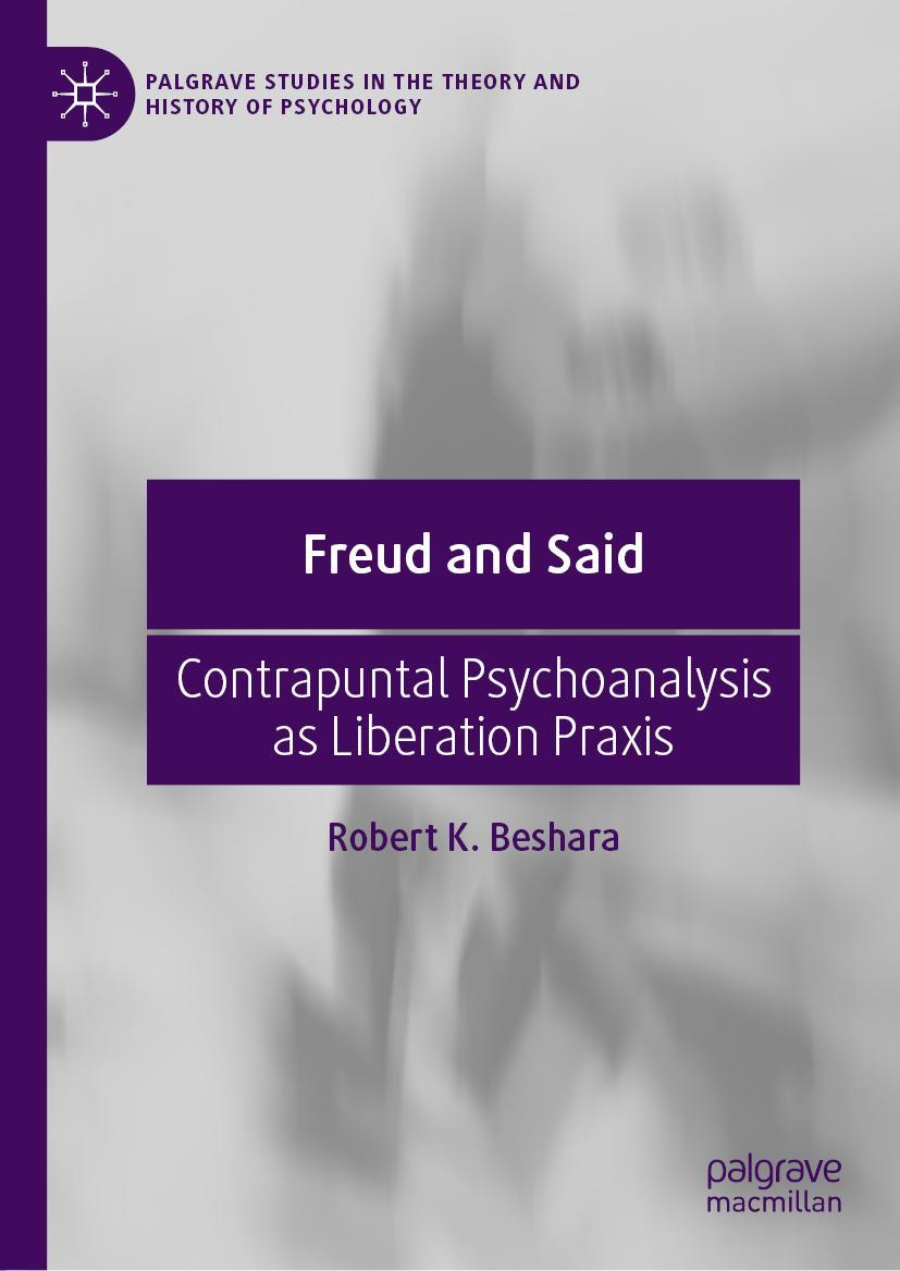 Cover: 9783030567422 | Freud and Said | Contrapuntal Psychoanalysis as Liberation Praxis