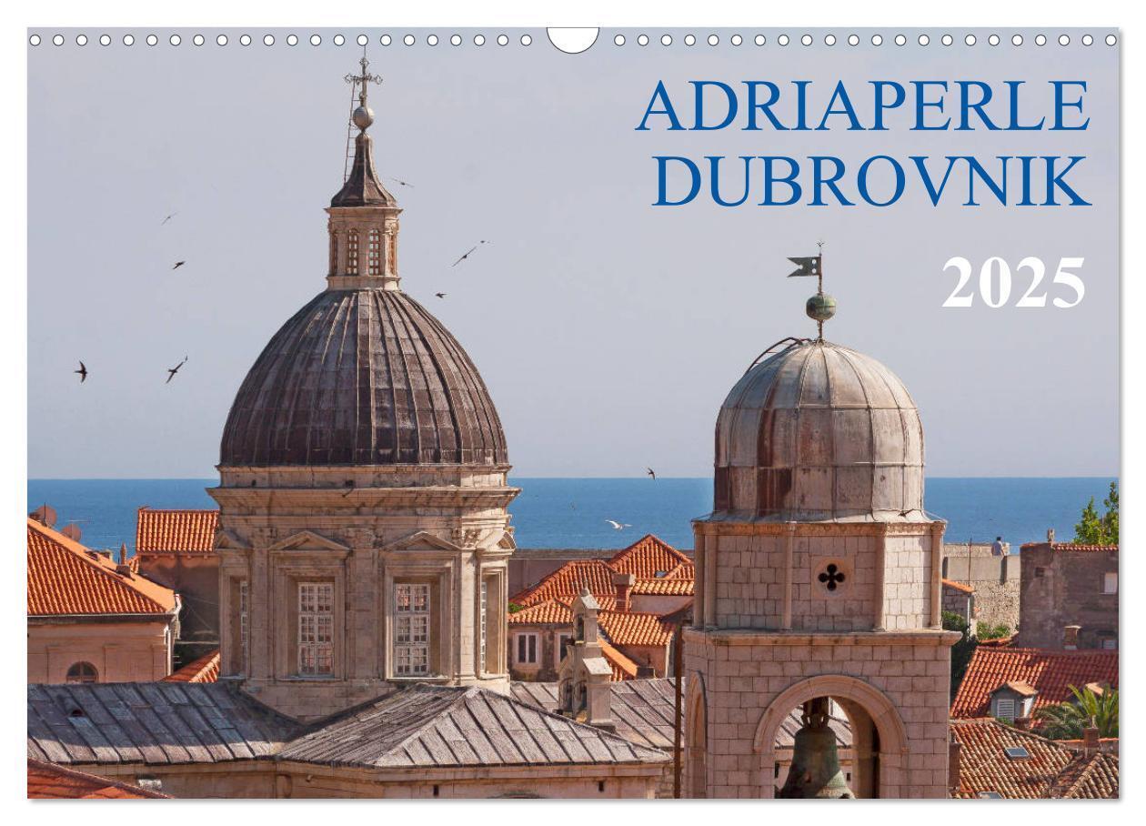 Cover: 9783435325573 | Adriaperle Dubrovnik (Wandkalender 2025 DIN A3 quer), CALVENDO...