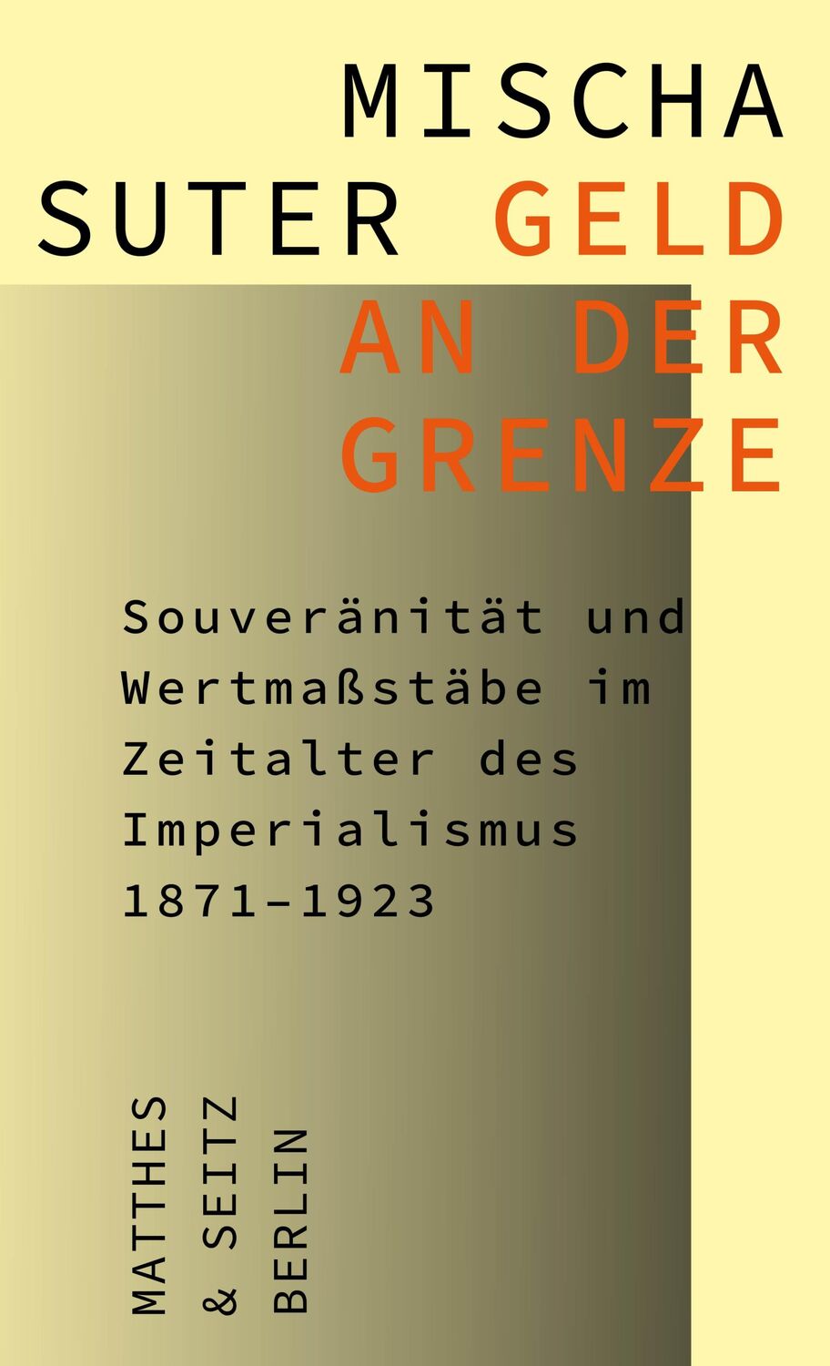 Cover: 9783751820271 | Geld an der Grenze | Mischa Suter | Buch | 446 S. | Deutsch | 2024