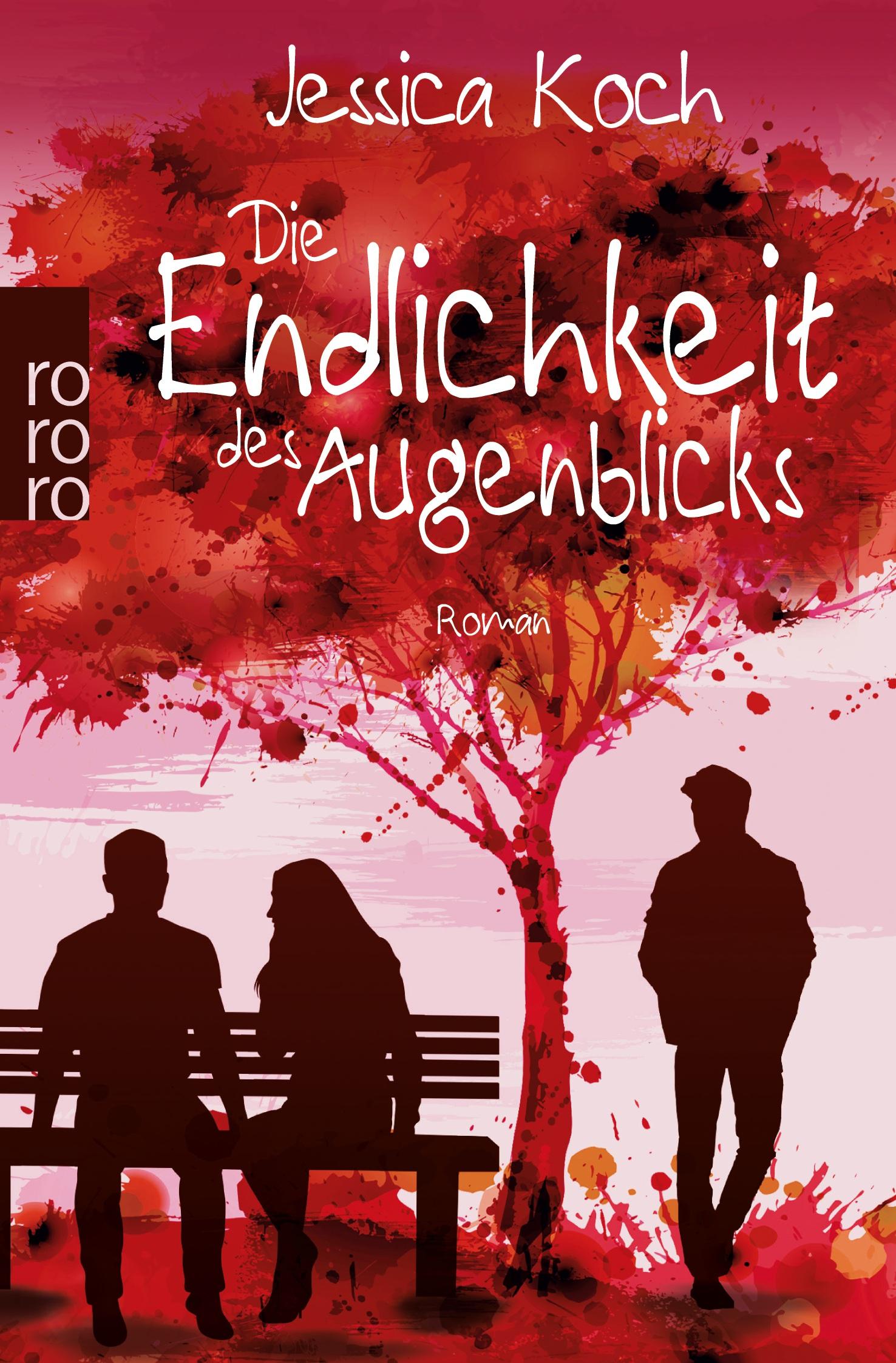 Cover: 9783499274237 | Die Endlichkeit des Augenblicks | Jessica Koch | Taschenbuch | 318 S.