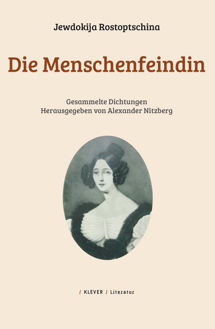 Cover: 9783903110458 | Die Menschenfeindin | Jewdokija Petrowna Rostoptschina | Buch | 2019