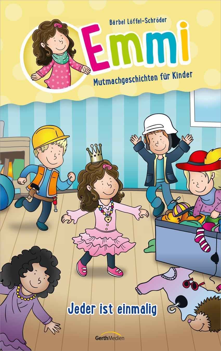 Cover: 9783957342621 | Jeder ist einmalig - Emmi | Emmi - Mutmachgeschichten für Kinder