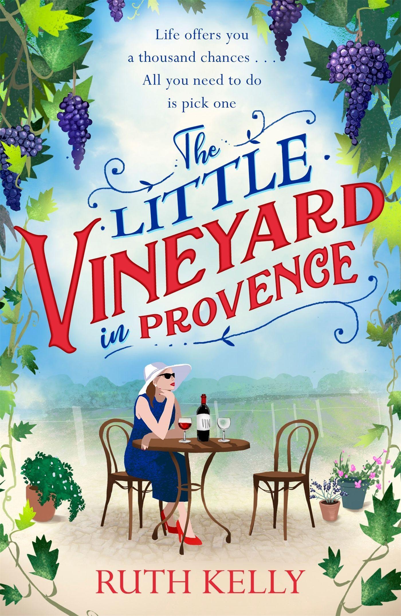 Cover: 9781409185307 | The Little Vineyard in Provence | Ruth Kelly | Taschenbuch | 288 S.