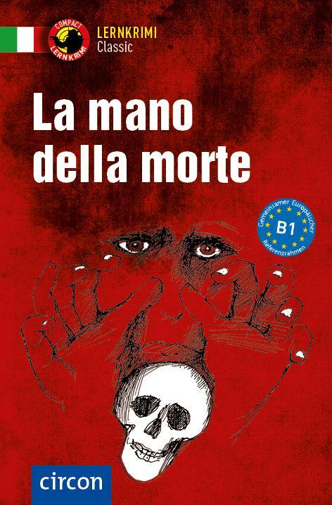 Cover: 9783817443475 | La mano della morte | Italienisch B1 | Alessandra Mattanza | Buch