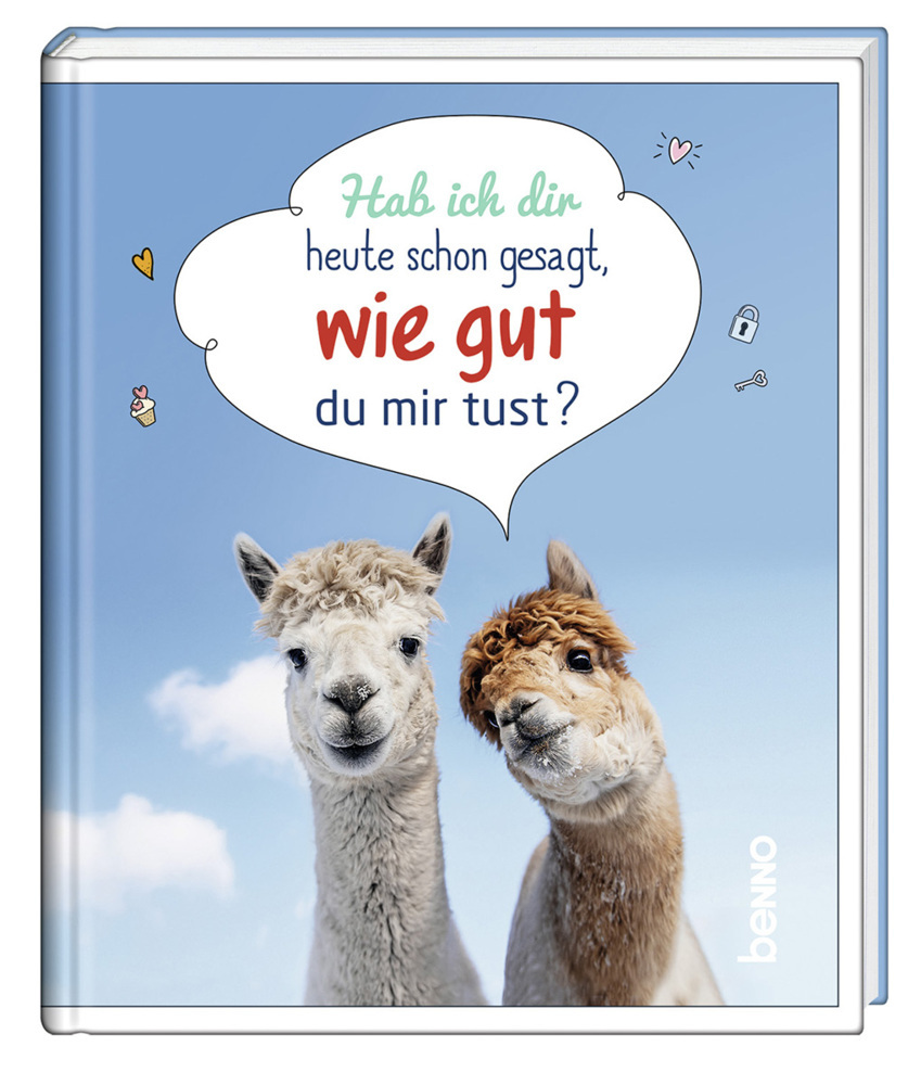 Cover: 9783746263731 | Hab ich dir heute schon gesagt, wie gut du mir tust? | Buch | 32 S.