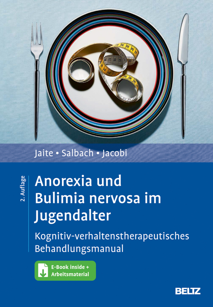 Cover: 9783621284981 | Anorexia und Bulimia nervosa im Jugendalter, m. 1 Buch, m. 1 E-Book