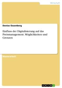 Cover: 9783346492173 | Einfluss der Digitalisierung auf das Preismanagement. Möglichkeiten...