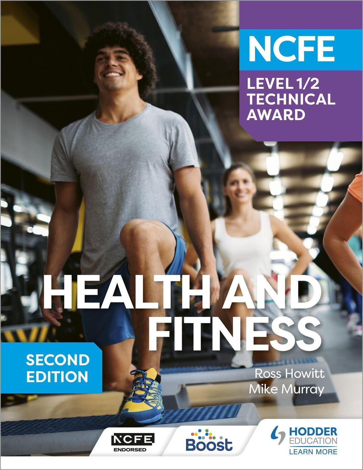 Cover: 9781398369016 | NCFE Level 1/2 Technical Award in Health and Fitness, Second Edition