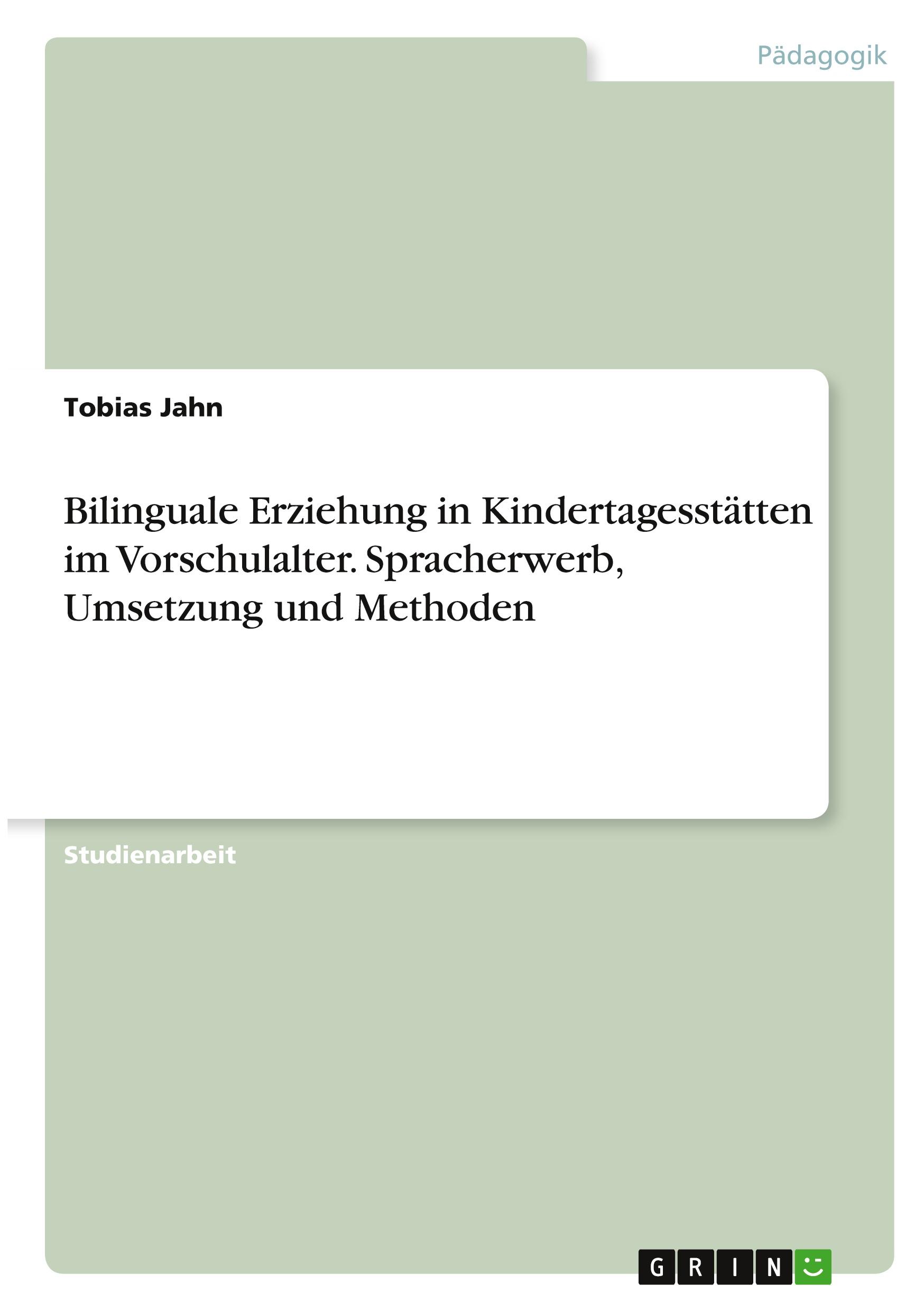 Cover: 9783346294432 | Bilinguale Erziehung in Kindertagesstätten im Vorschulalter....