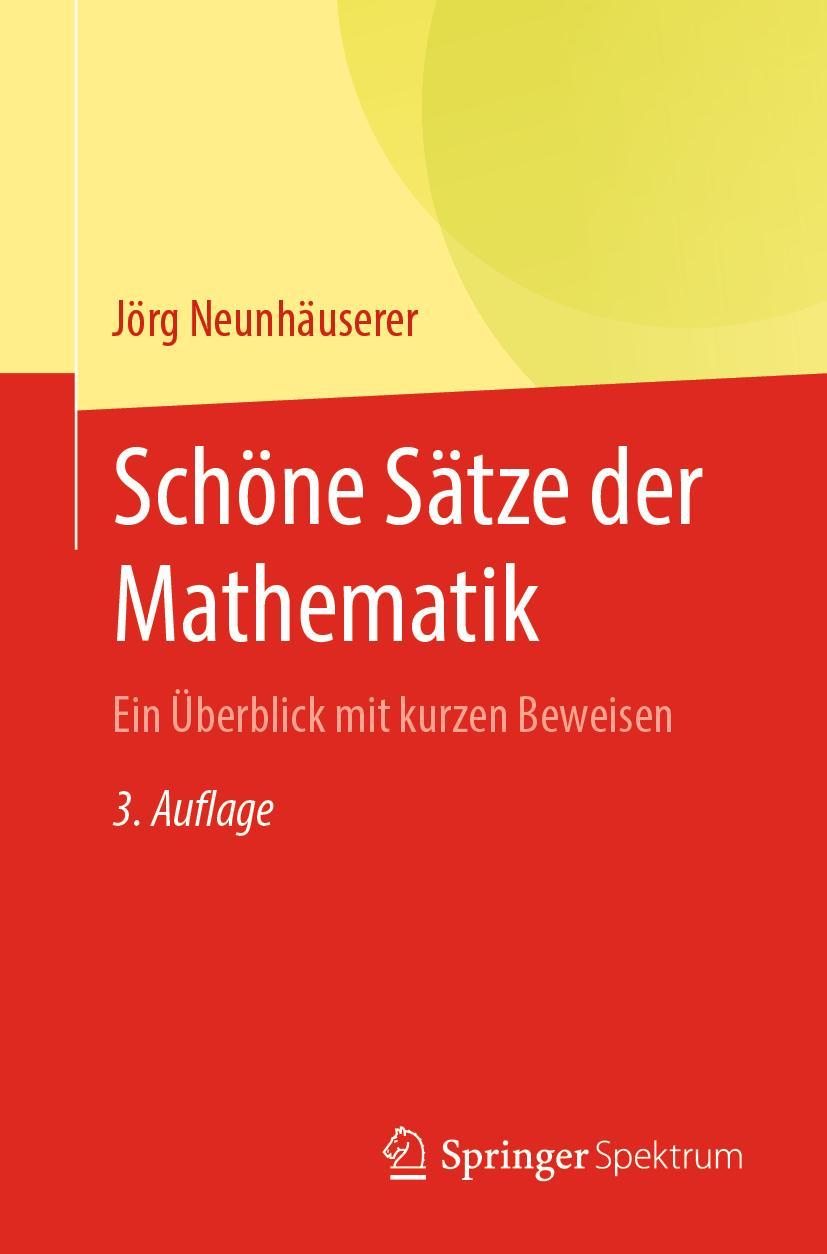 Cover: 9783662658291 | Schöne Sätze der Mathematik | Ein Überblick mit kurzen Beweisen | Buch