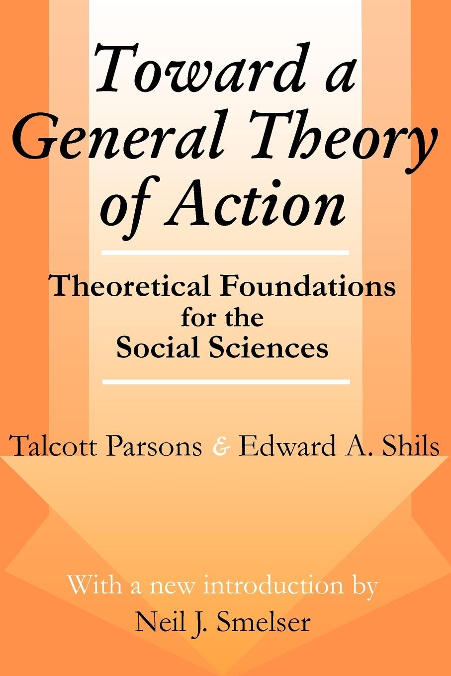 Cover: 9780765807182 | Toward a General Theory of Action | Talcott Parsons (u. a.) | Buch