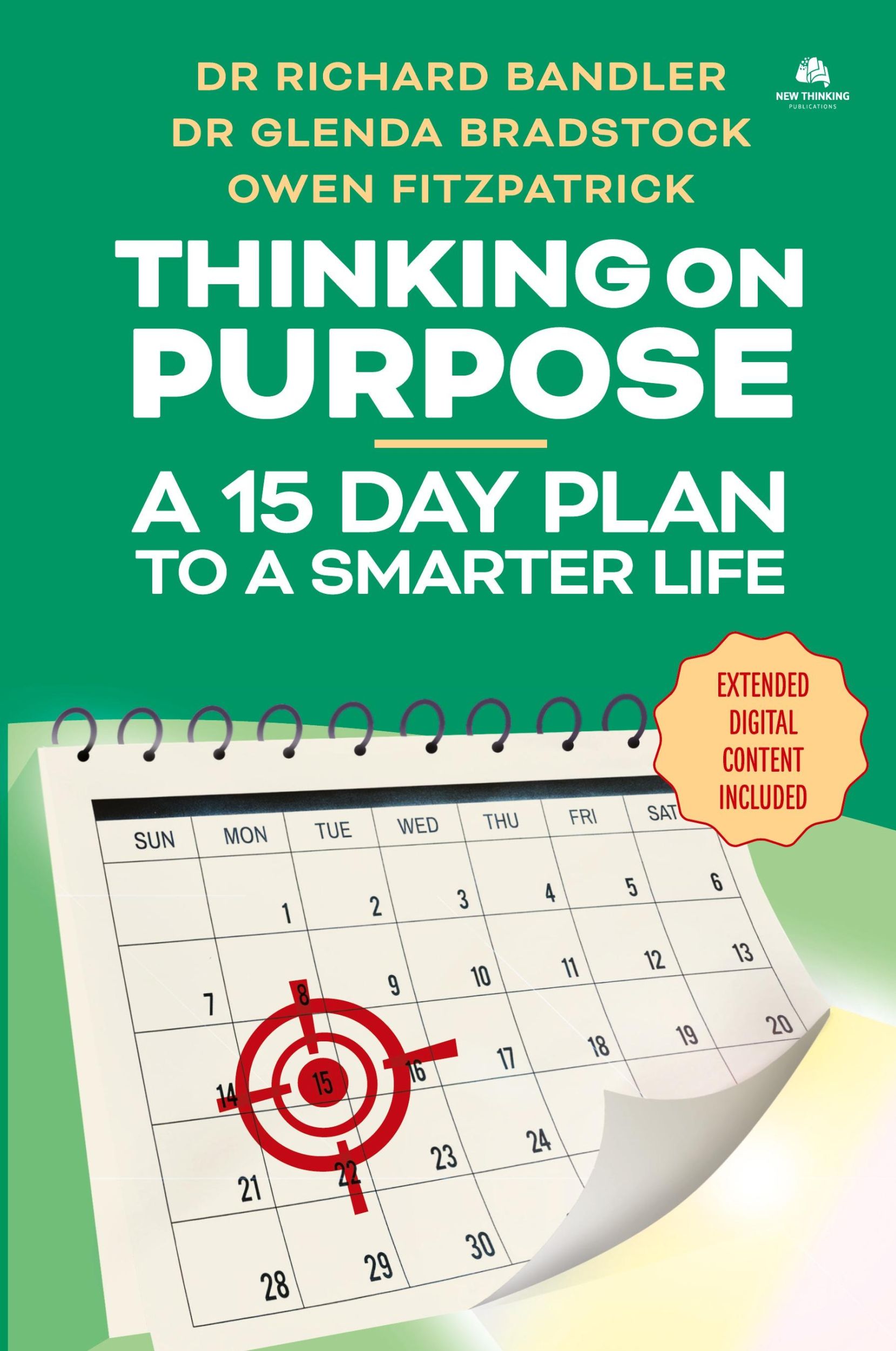 Cover: 9780998716732 | Thinking on Purpose | A 15 Day Plan to a Smarter Life | Taschenbuch