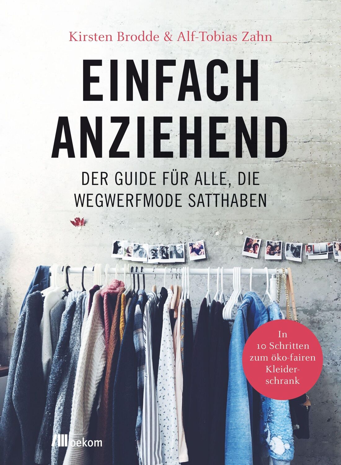 Cover: 9783962380540 | Einfach anziehend | Kirsten Brodde (u. a.) | Taschenbuch | 144 S.