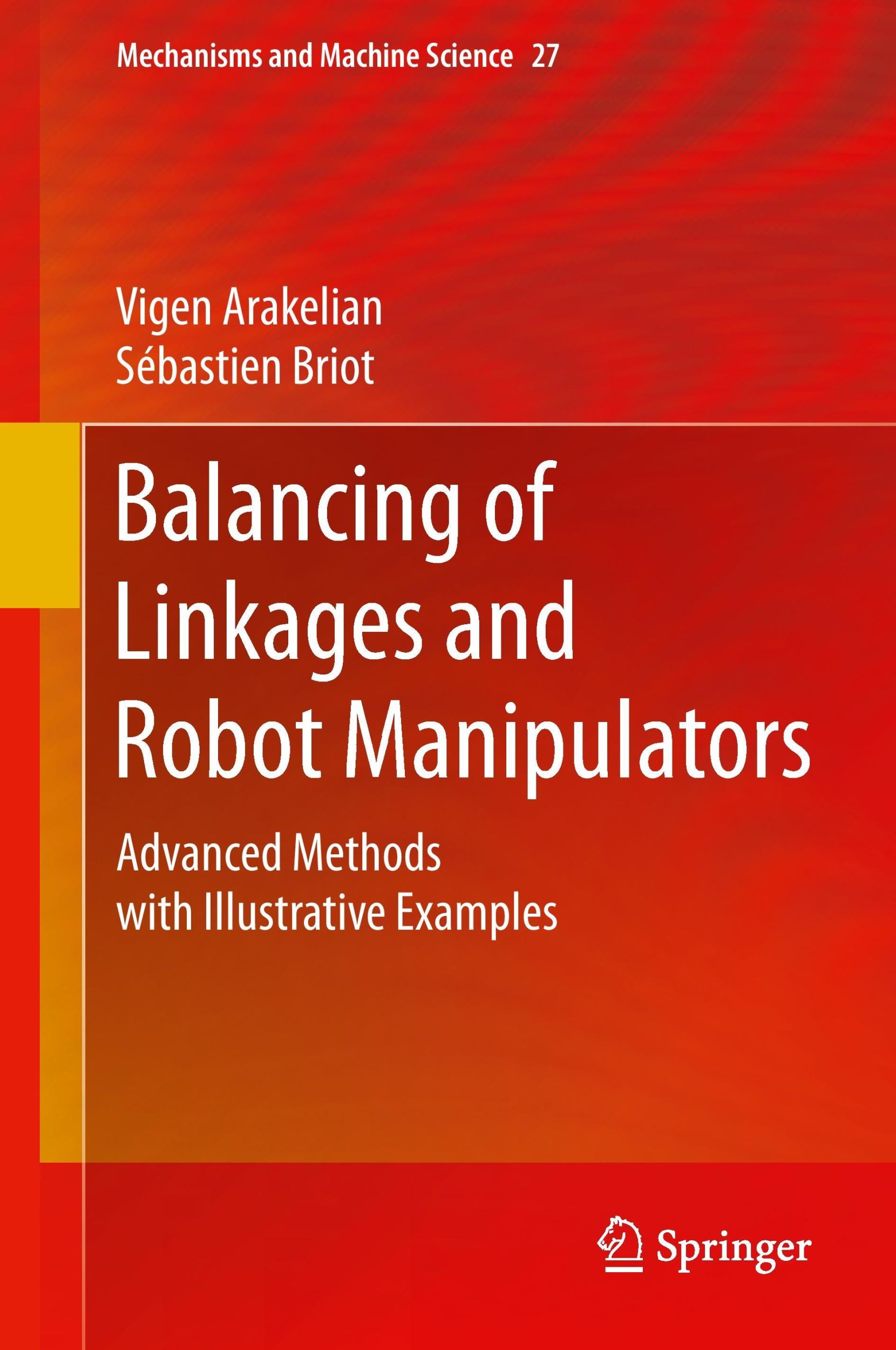 Cover: 9783319124896 | Balancing of Linkages and Robot Manipulators | Sébastien Briot (u. a.)