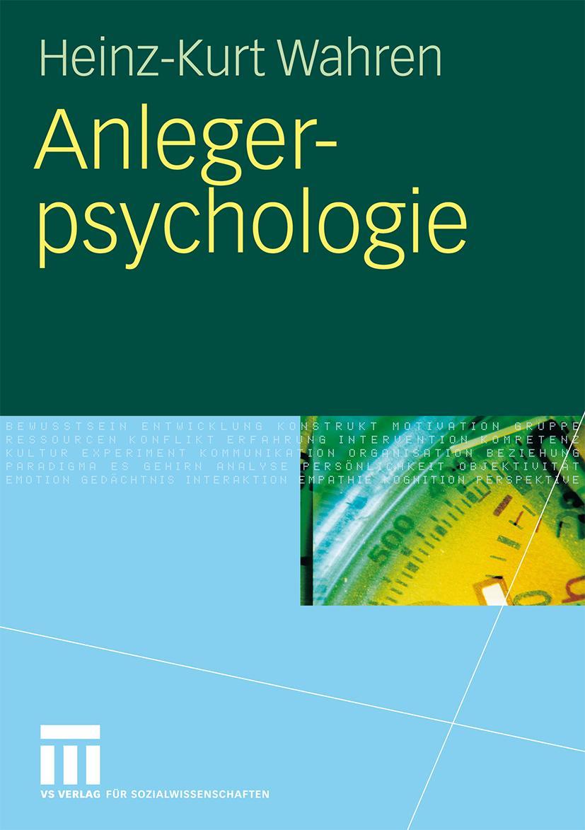 Cover: 9783531161303 | Anlegerpsychologie | Heinz-Kurt Wahren | Taschenbuch | vi | Deutsch