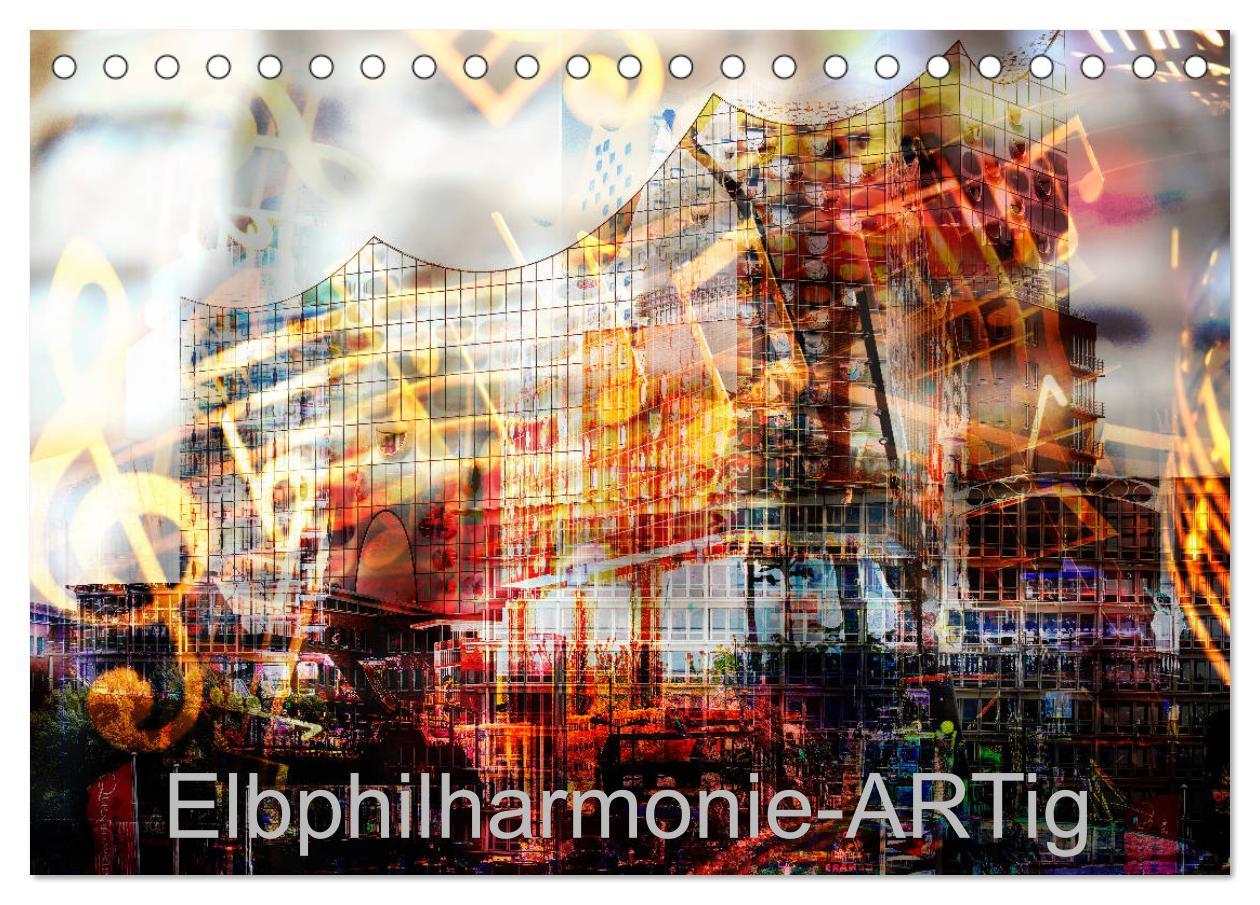 Cover: 9783435375691 | Elbphilharmonie-ARTig (Tischkalender 2025 DIN A5 quer), CALVENDO...