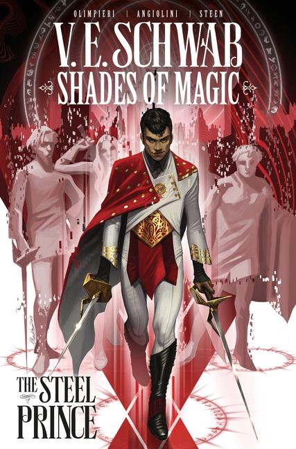 Cover: 9781785865879 | Shades of Magic: The Steel Prince Vol. 1 (Graphic Novel) | V E Schwab