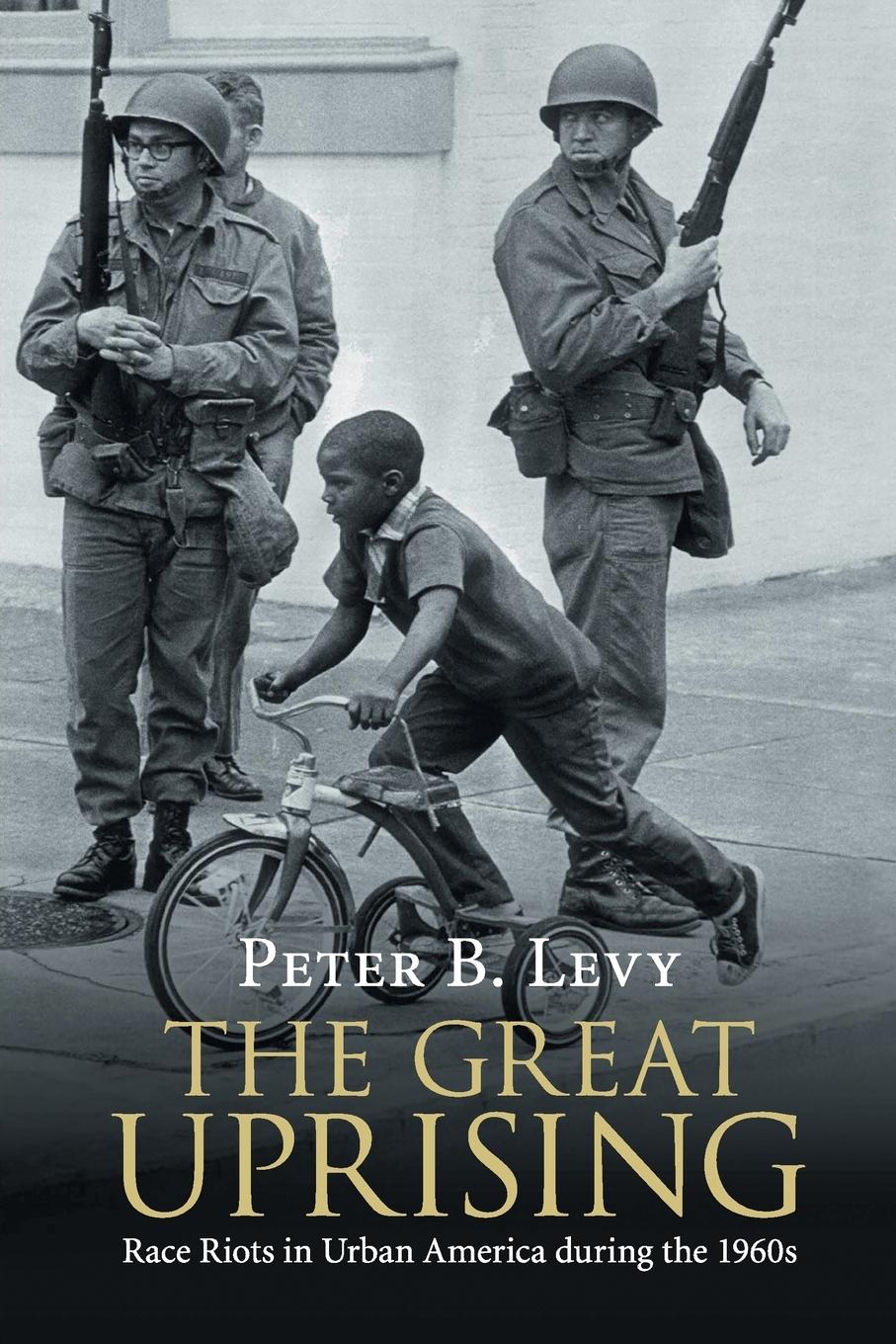 Cover: 9781108434034 | The Great Uprising | Peter B. Levy | Taschenbuch | Paperback | 2019