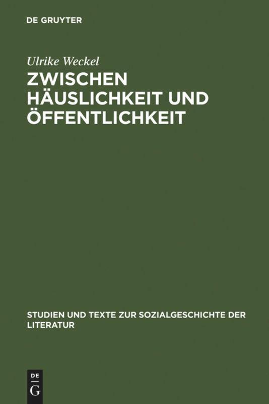 Cover: 9783484350618 | Zwischen Häuslichkeit und Öffentlichkeit | Ulrike Weckel | Buch | ISSN